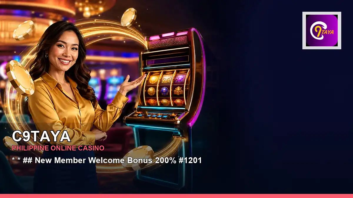 C9TAYA online casino and slot games for Philippine players